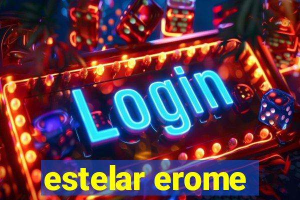 estelar erome